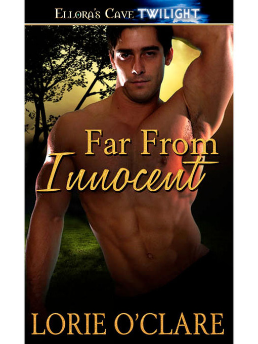 Title details for Far From Innocent by Lorie O'Clare - Available